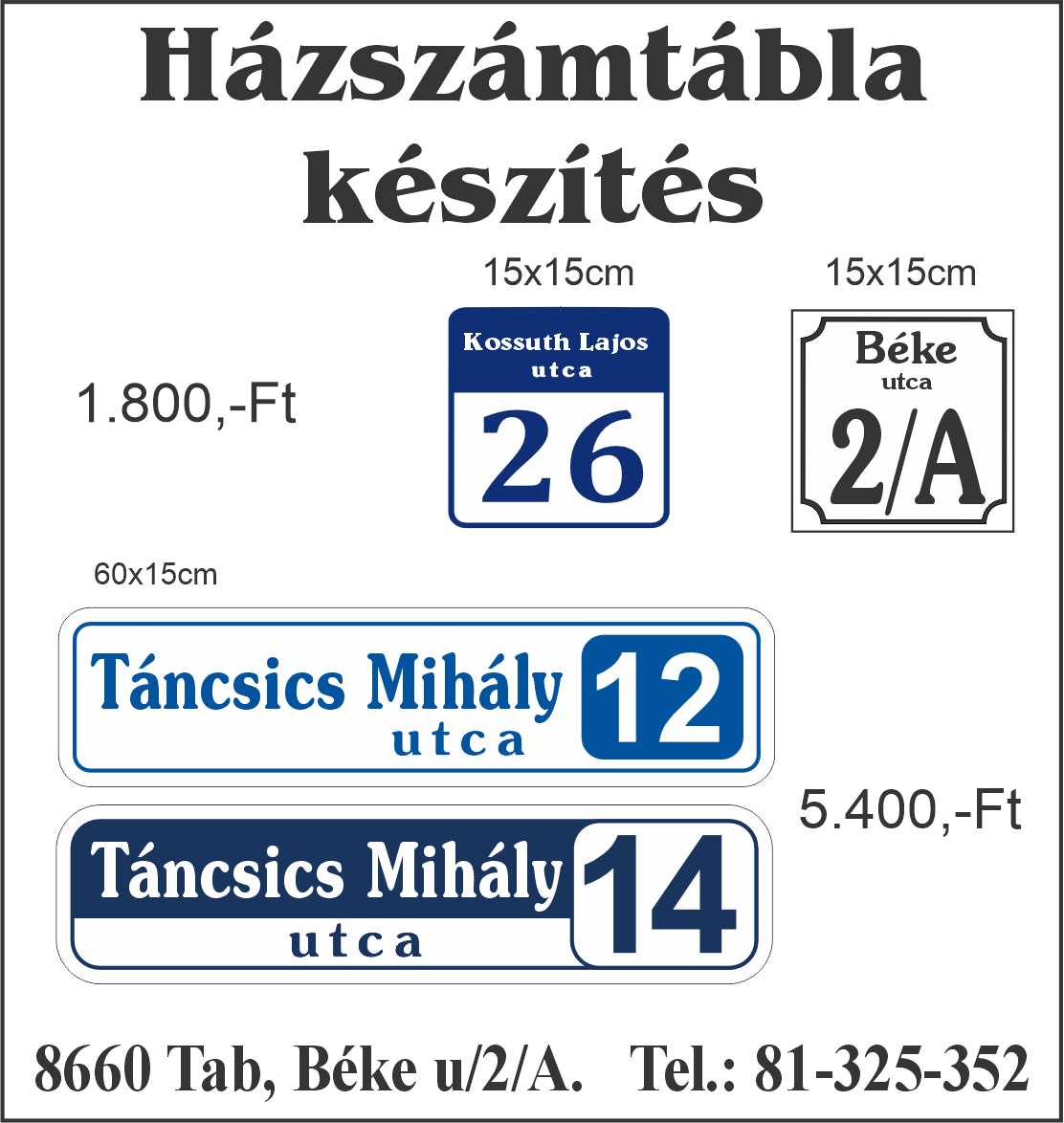 Házszámtábla készítés